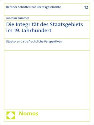 cover image of Die Integrität des Staatsgebiets im 19. Jahrhundert